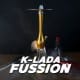 K-LADA Fussion K-LADA Fussion